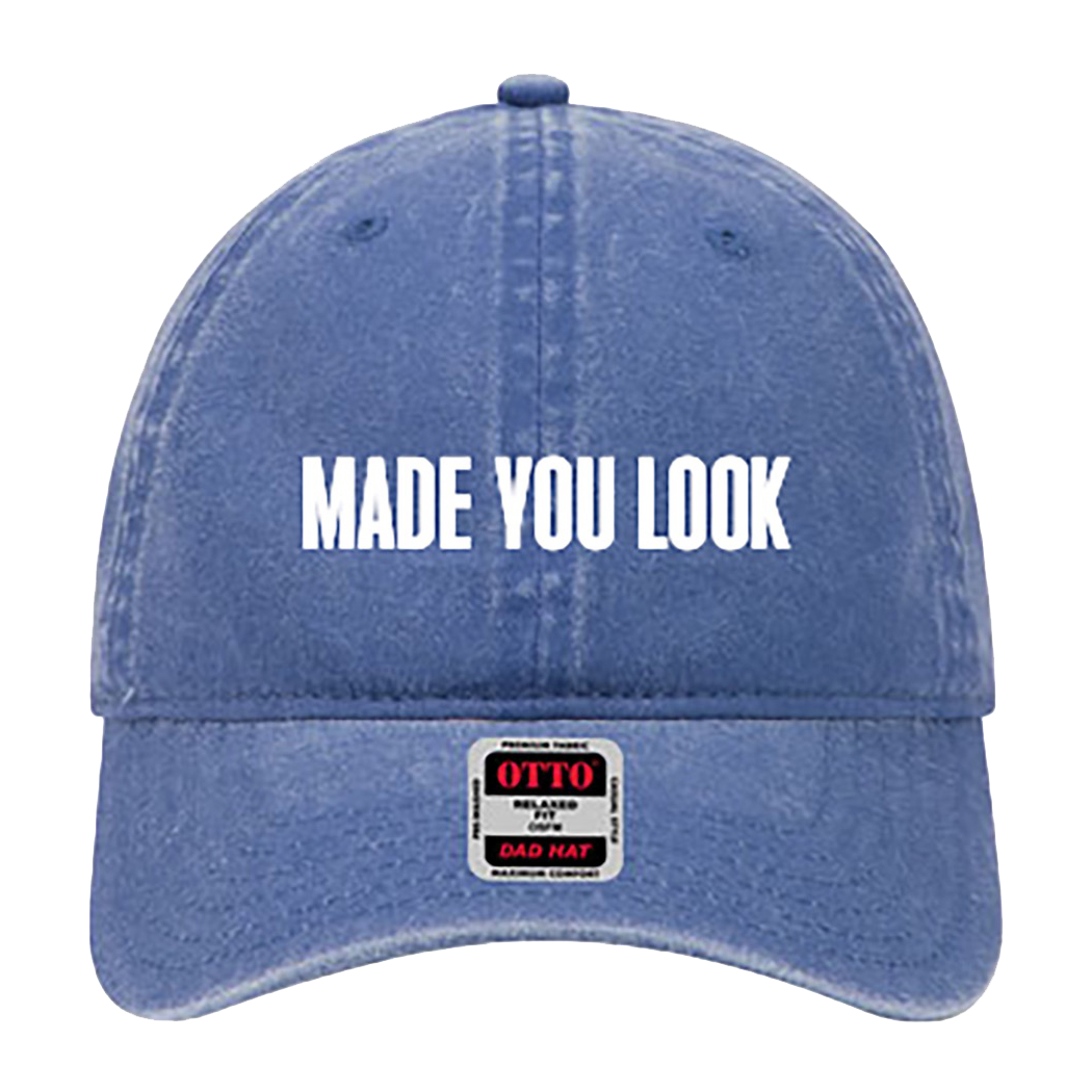 Made You Look Hat