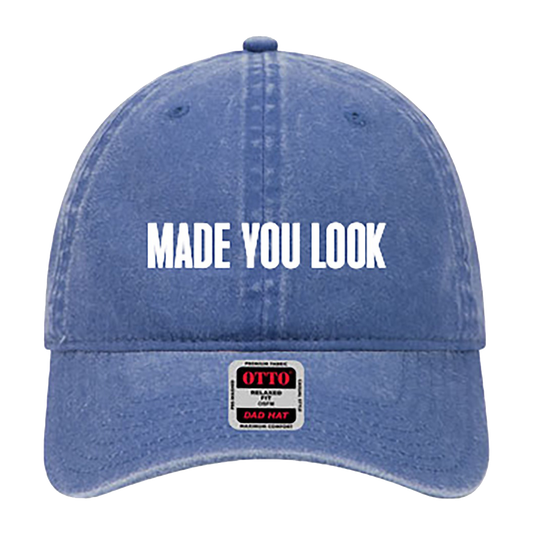 Made You Look Hat